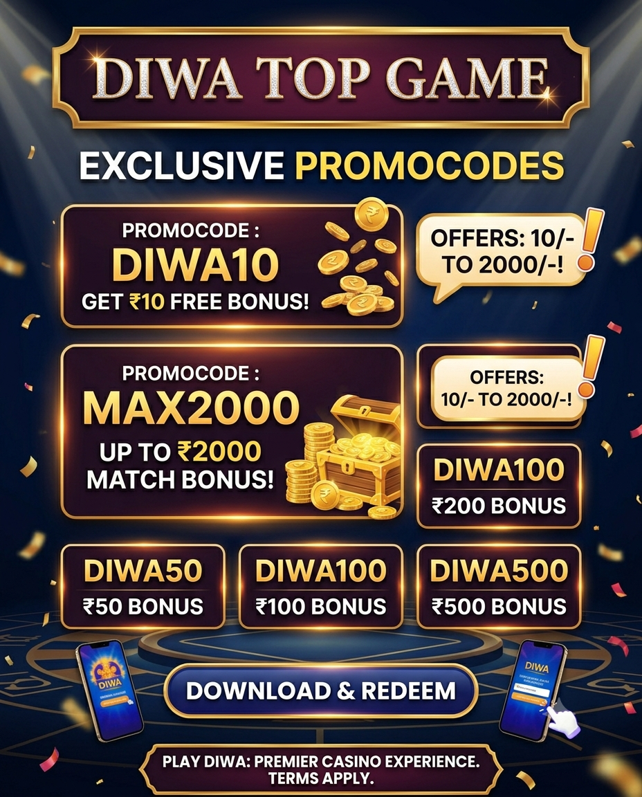 Diwa TPP Game New App Promocode: Get ₹10 to ₹2000 Bonus Now