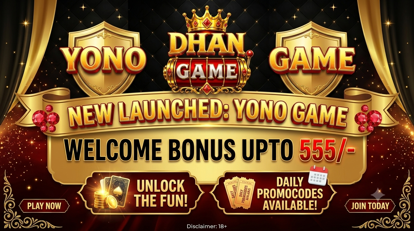​Dhan Game New Yono App | Download & Get ₹222 Sign-Up Bonus | Official Guide